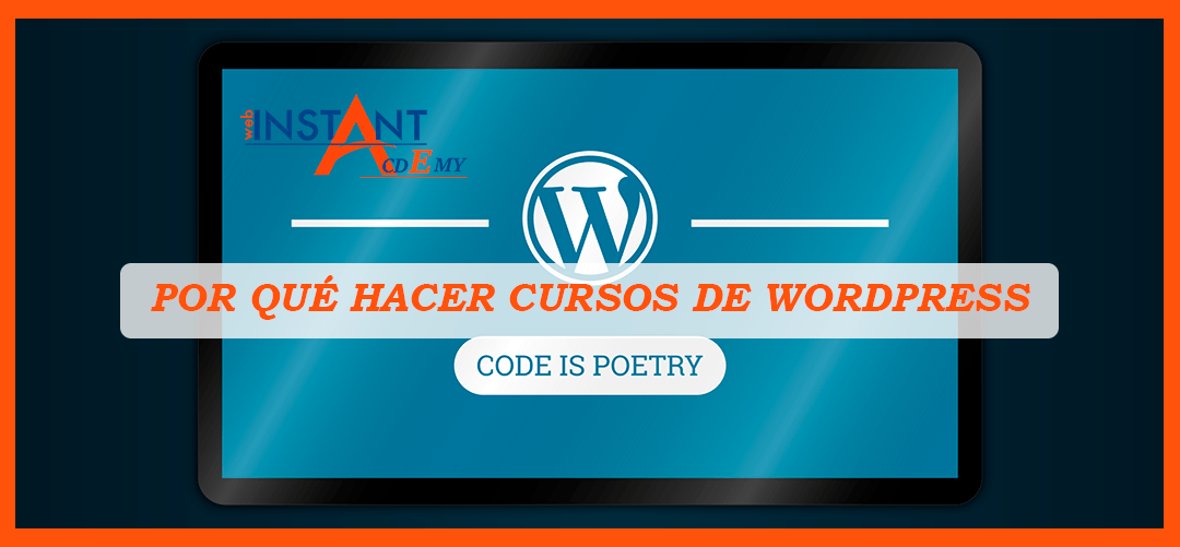 Por qué hacer cursos de WordPress